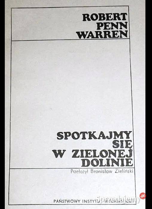 Spotkajmy się w zielonej dolinie Robert Penn Chełm