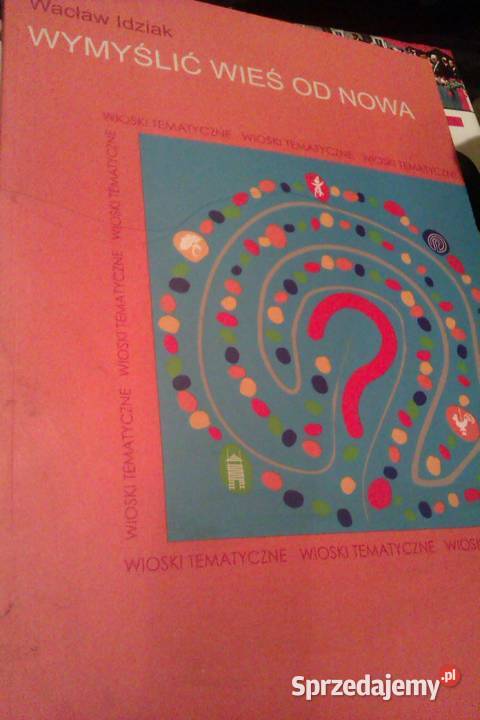 Idziak Wymyślmy wioski nowa kolekcjonerskie Antykwariat Warszawa sprzedam