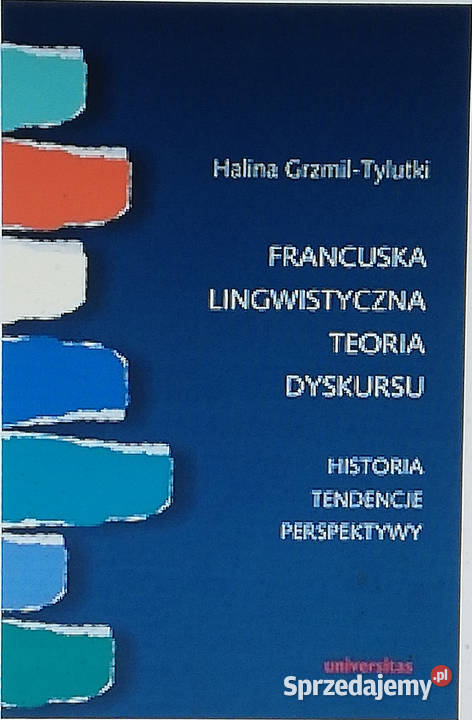 Francuska lingwistyczna teoria dyskursu Historia filologie, językoznawstwo Książki naukowe i popularnonaukowe Łódź