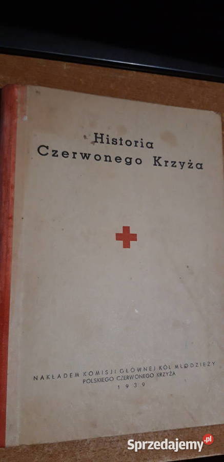 Historia Czerwonego Krzyża WernerWwa1939 Antykwariat wielkopolskie