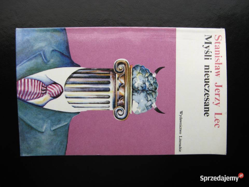 Myśli nieuczesane Stanisław Jerzy Lec Proza i poezja Poznań sprzedam