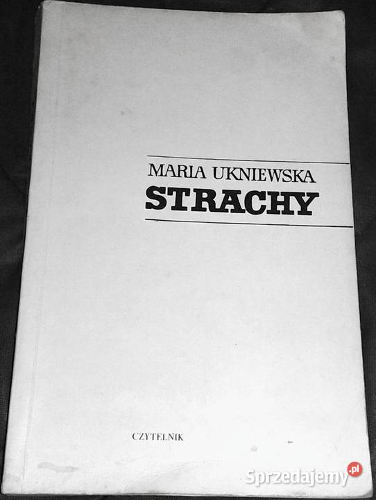 Strachy Maria Ukniewska Rok wydania 1968