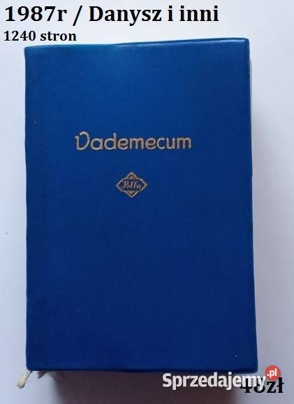 Vademecum Danysz 1987 medycyna farmakologia łódzkie Łódź