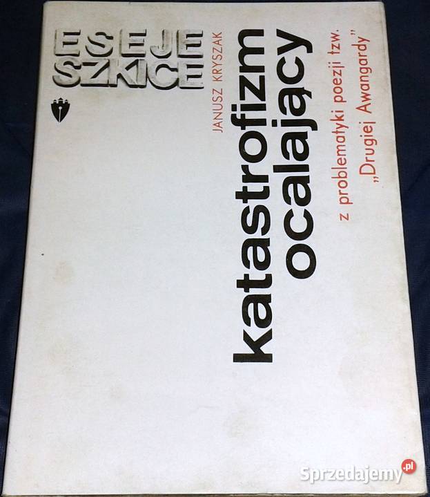 Katastrofizm ocalający Janusz Kryszak Chełm