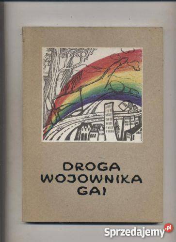 Droga wojownika Gai zachodniopomorskie Szczecin sprzedam