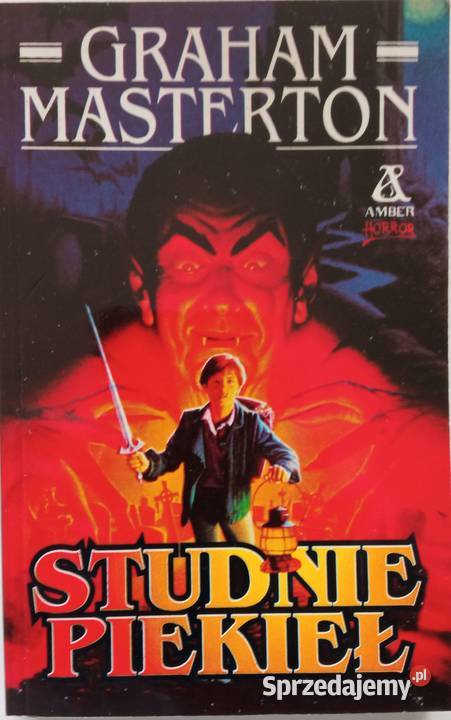 Studnie piekieł Graham Masterton Pierwsze Łódź