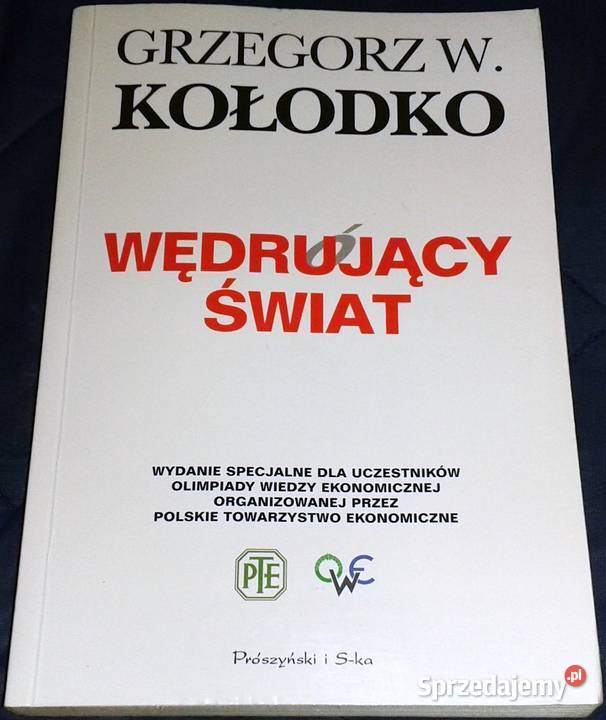 Wędrujący świat Grzegorz W Kołodko Chełm