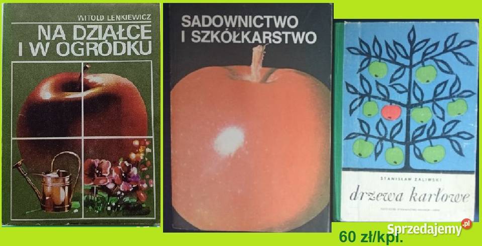 Na działce i w ogródku Sadownictwo i Łódź