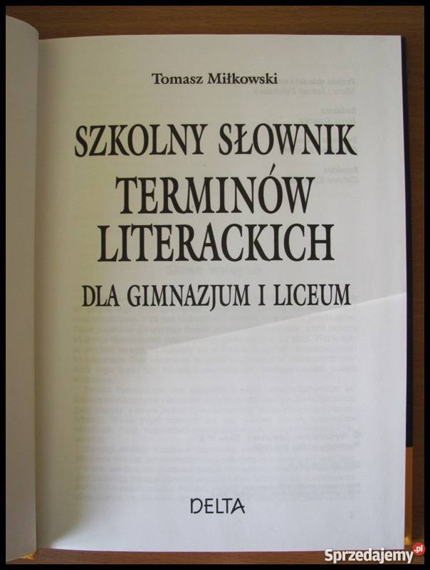 Szkolny Słownik Terminów Literackich gimnazjum i Warszawa