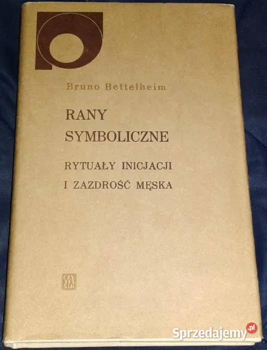 Rany symboliczne Rytuały inicjacji i zazdrość lubelskie Chełm