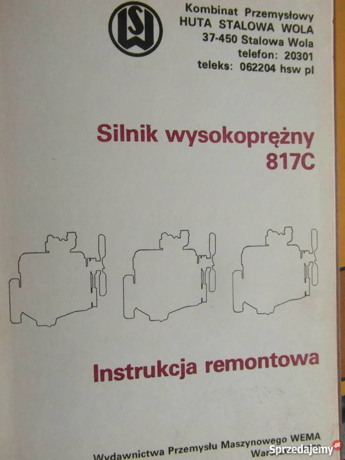 instrukcja naprawy huta stalowa wola silnik 817C zachodniopomorskie Szczecin