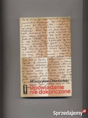 Opowiadanie nie dokończone Pozostałe Szczecin sprzedam