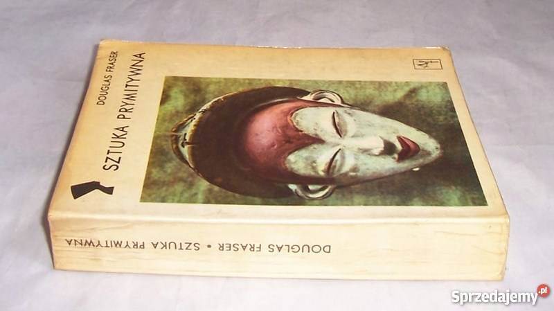 Sztuka prymitywna Douglas Fraser FA Książki naukowe i popularnonaukowe Goleniów