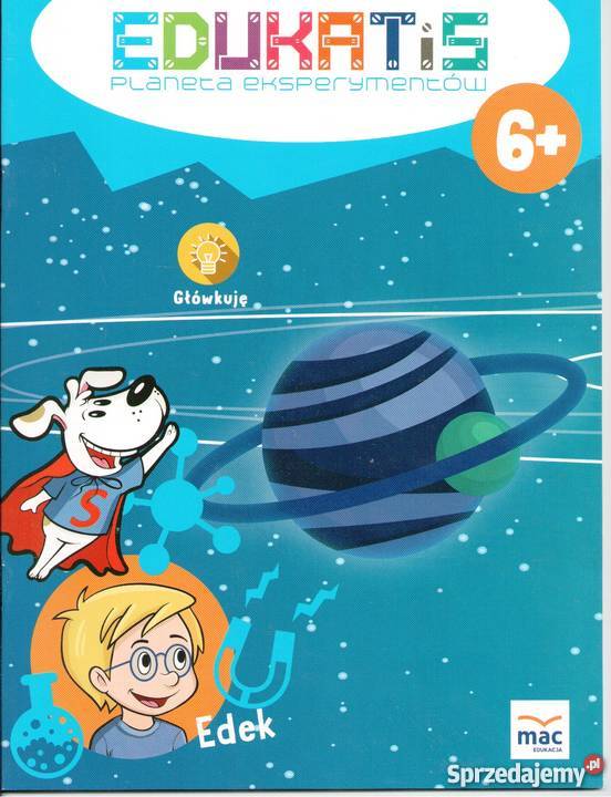 Edukatis. Planeta eksperymentów 6+