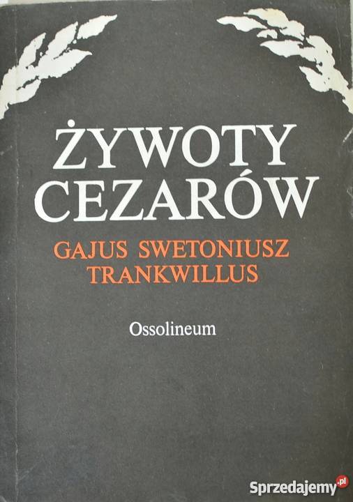 ŻYWOTY CEZARÓW Książki i Podręczniki podkarpackie