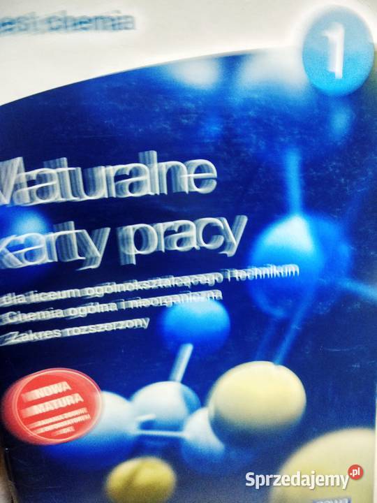 Chemia maturalne karty pracy ponadgimnazjalne Warszawa