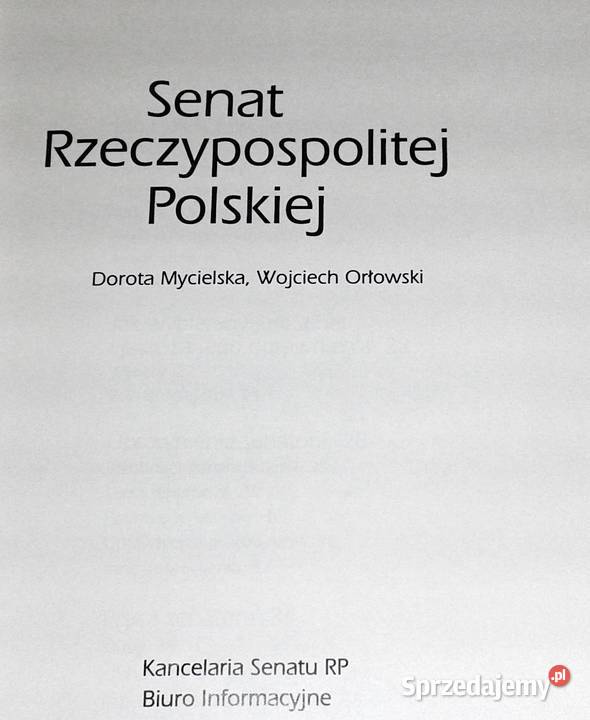 Senat Rzeczypospolitej Polskiej Dorota Mycielska miękka z obwolutą Pozostałe Chełm