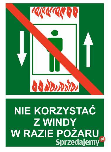 Naklejka BHP Nie korzystać z windy w razie Kamionna