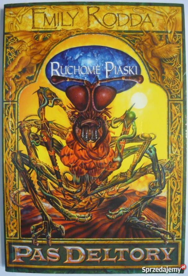PAS DELTORY TOM 04 RUCHOME PIASKI RODDA EMILI Proza i poezja wielkopolskie Piła