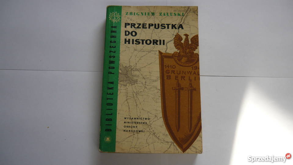 Przepustka do historii Zbigniew Załuski śląskie sprzedam