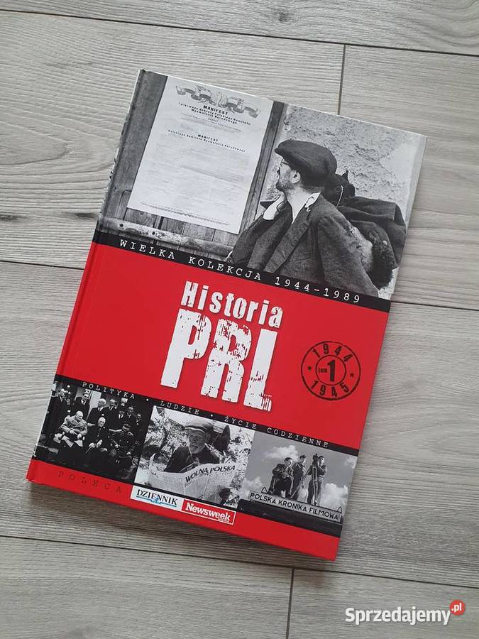 Historia PRL Wielka kolekcja 19441989 Tom 1 Pozostałe Kędzierzyn-Koźle