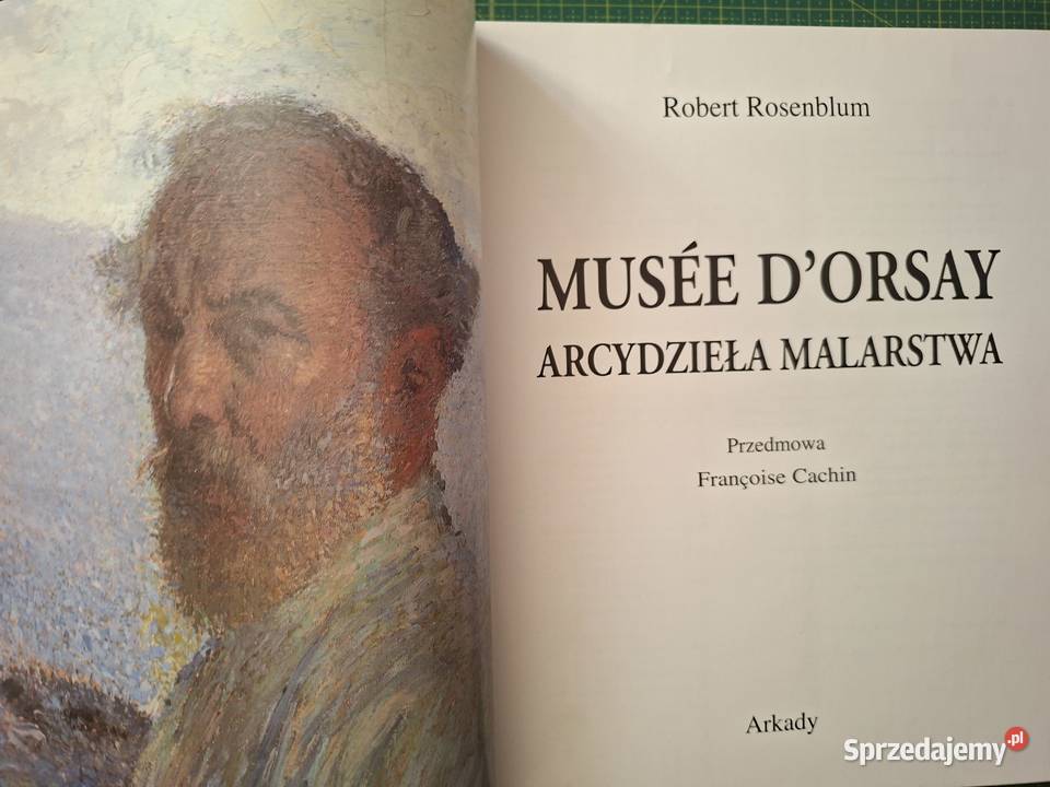 Arcydzieła malarstwa R Rosenblum Musee DOrsay Kraków