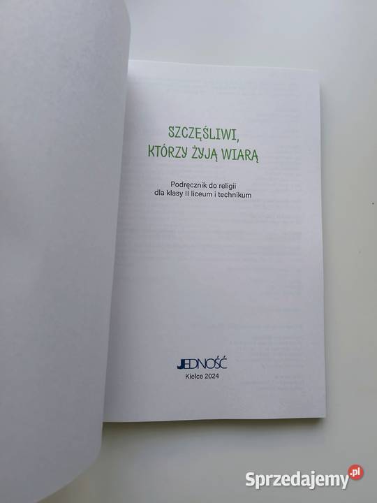 Szczęśliwi którzy żyją wiarą Jedność religia kl religia i etyka Katowice