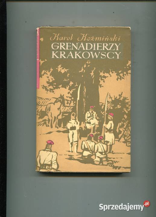 Grenadierzy krakowscy Karol Koźmiński
