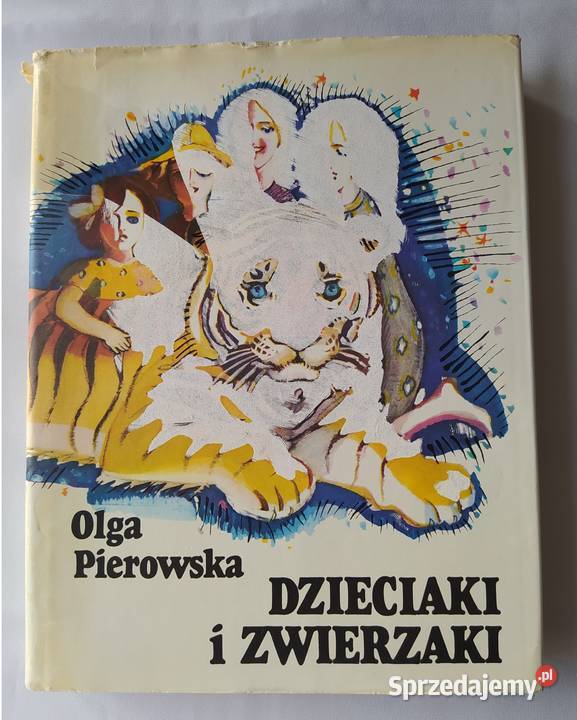 Dzieciaki i Zwierzaki – Olga Pierowska