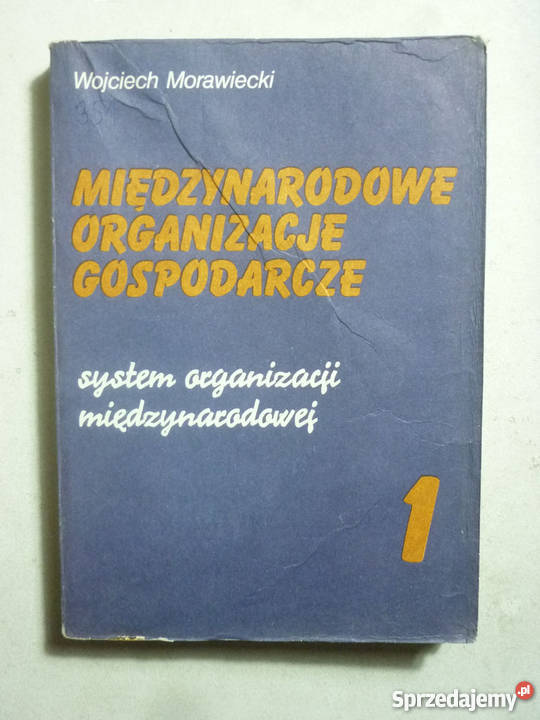 MIĘDZYNARODOWE ORGANIZACJE GOSPODARCZE Łódź