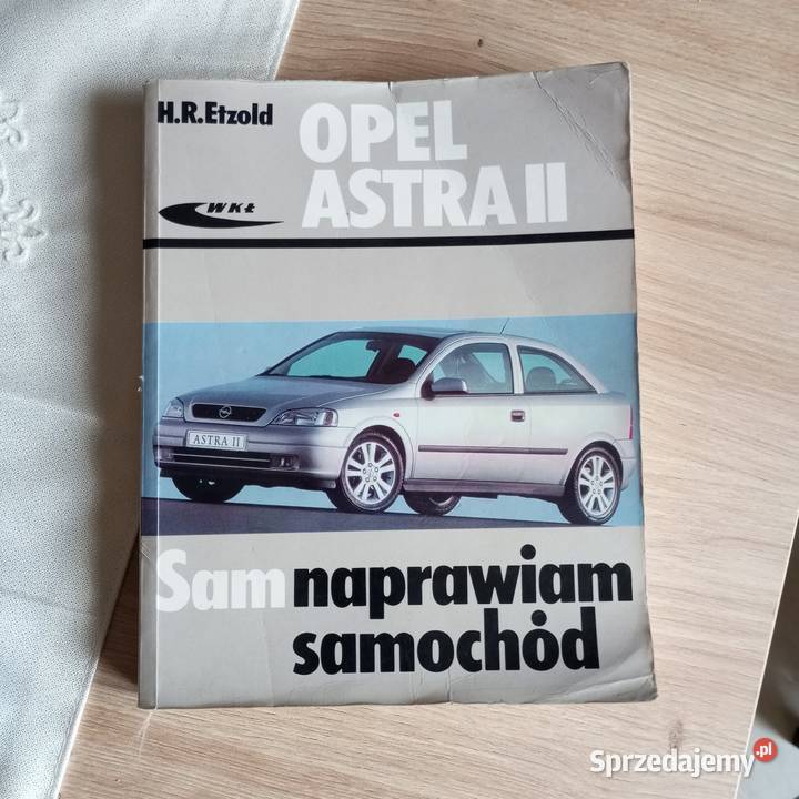 Instrukcja obsługi naprawy Opel Astra ll Sam dolnośląskie Złotoryja