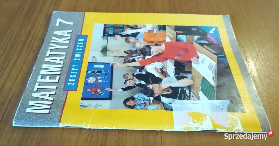 Matematyka 7 zeszyt ćwiczeń klasy siódmej Cz1 Gdańsk
