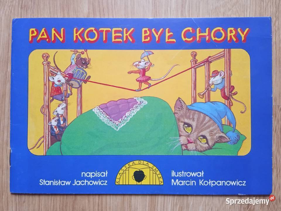Pan kotek był chory S Jachowicz Poznań