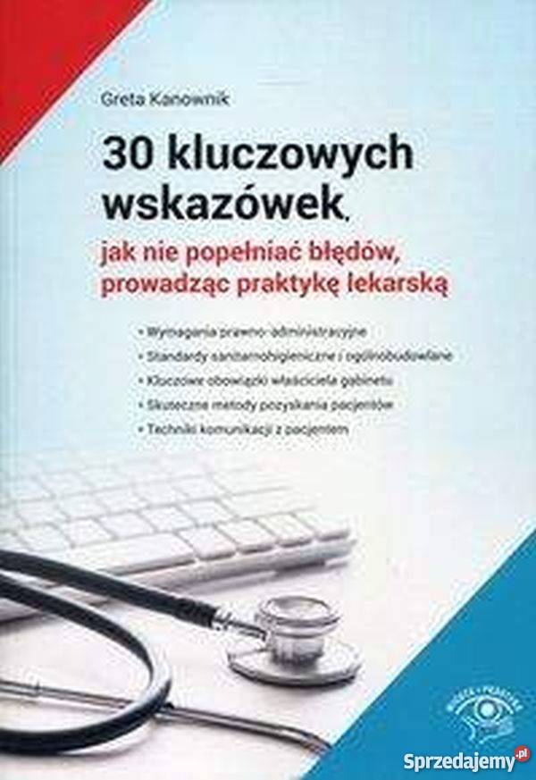 30 KLUCZOWYCH WSKAZÓWEK NIE POPEŁNIAĆ BŁĘDÓW Książki naukowe i popularnonaukowe Zielona Góra