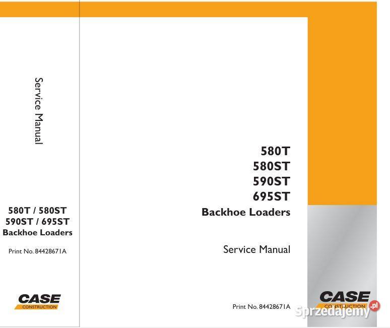 Case 580Y 580ST 590ST 695ST instrukcja naprawy motoryzacja, transport Kultura i Rozrywka Kielce sprzedam