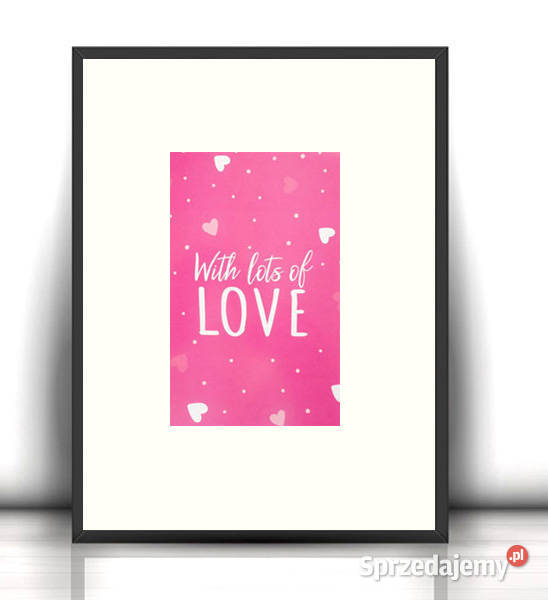 love plakat A4 mały obrazek z napisami plakat odcienie różowego Gdańsk