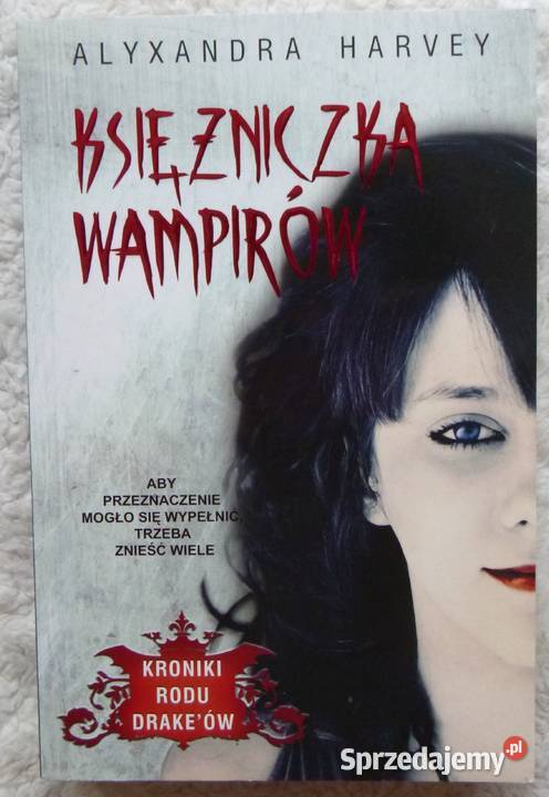 Księżniczka wampirów Alyxandra Harvey Proza i poezja mazowieckie Warszawa