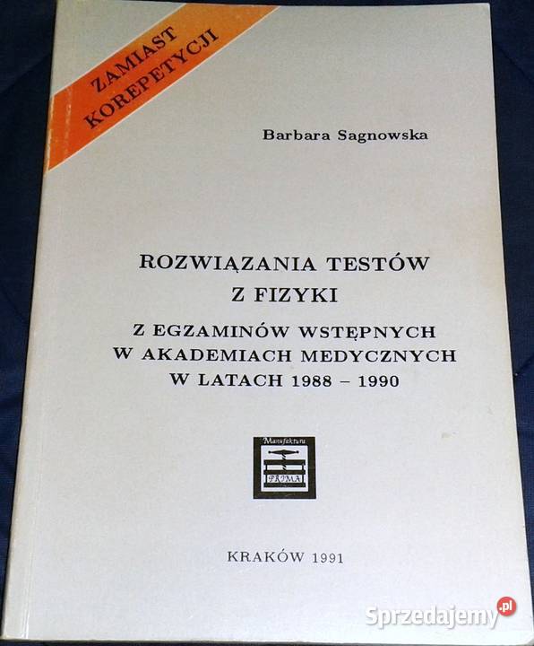 Rozwiązania testów z fizyki 19881990 Barbara Chełm
