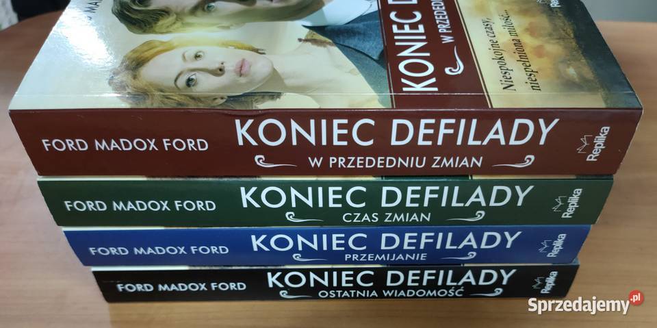 Koniec defilady Ford 4 tom Czas zmian Proza i poezja śląskie Sosnowiec
