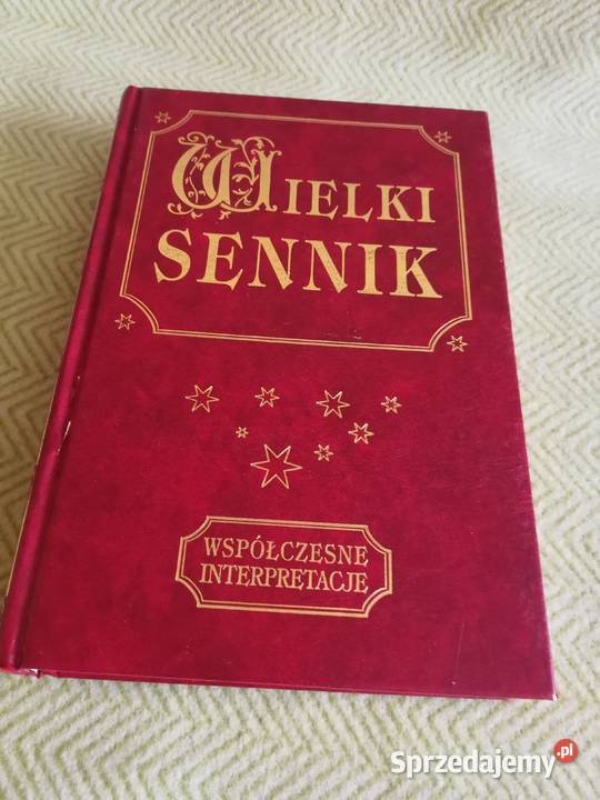 Wielki Sennik Współczesne Interpretacje Pozostałe Szczecin