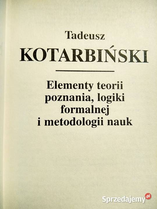 Kotarbiński Elementy poznania teorii formalnej mazowieckie Warszawa