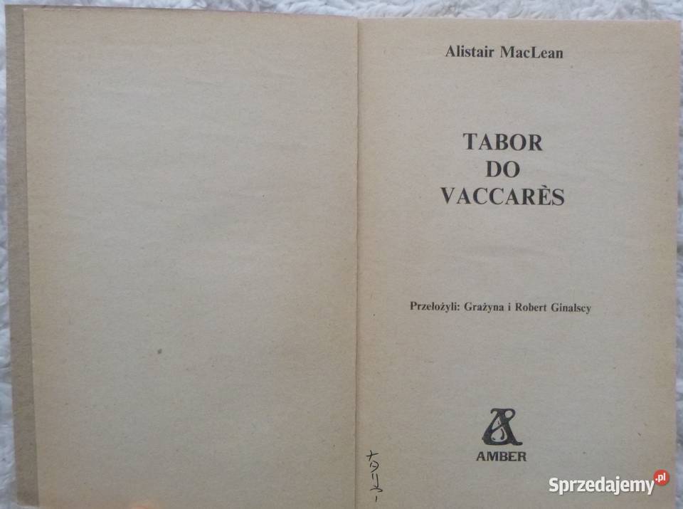 Tabor do Vaccares Alistair MacLean Proza i poezja Warszawa