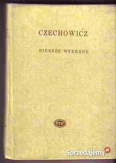 3259 WIERSZE WYBRANE JÓZEF CZECHOWICZ Czyrna