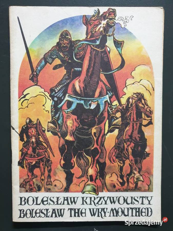 Bolesław Krzywousty Boleslas The WryMouthed pomorskie Gdynia