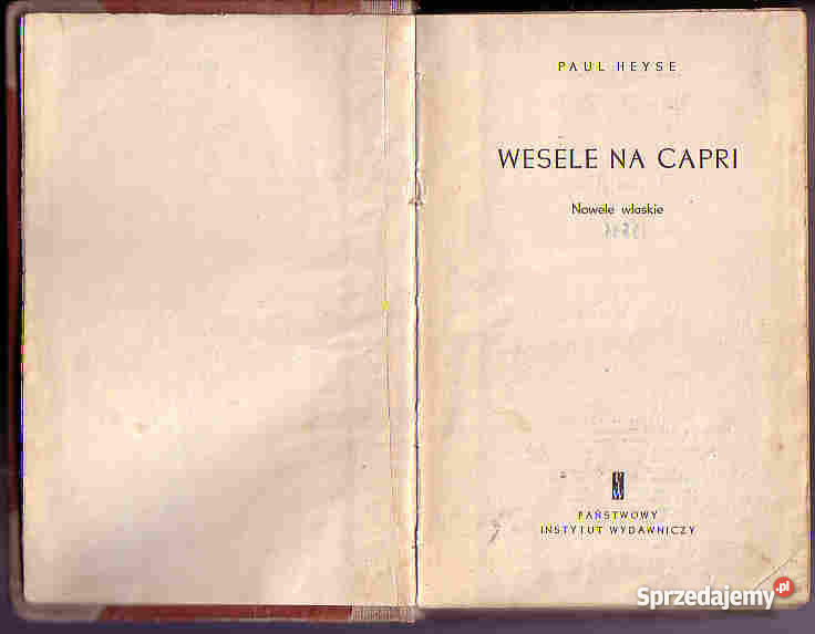 4409 WESELE NA CAPRI NOWELE WŁOSKIE PAUL HEYSE Proza i poezja