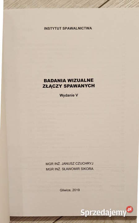 Badania wizualne złączy spawanych Gorlice