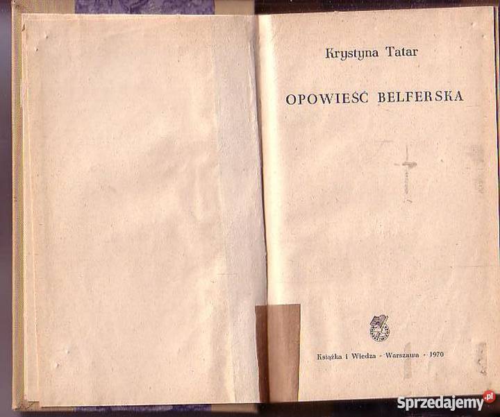 0536 OPOWIEŚĆ BELFERSKA KRYSTYNA TATAR literatura piękna - proza polska Czyrna