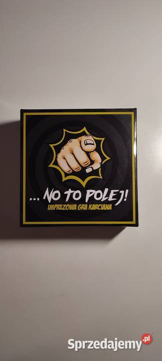 NO TO POLEJ GRA IMPREZOWA gra planszowa Kraków
