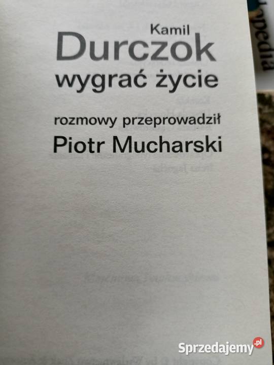 Durczok Wygrać życie książki pierwsze wydanie mazowieckie Warszawa