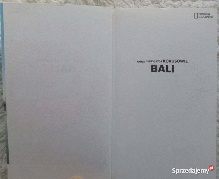 Bali Anna i Krzysztof Kobusowie Rok wydania 2012 Warszawa